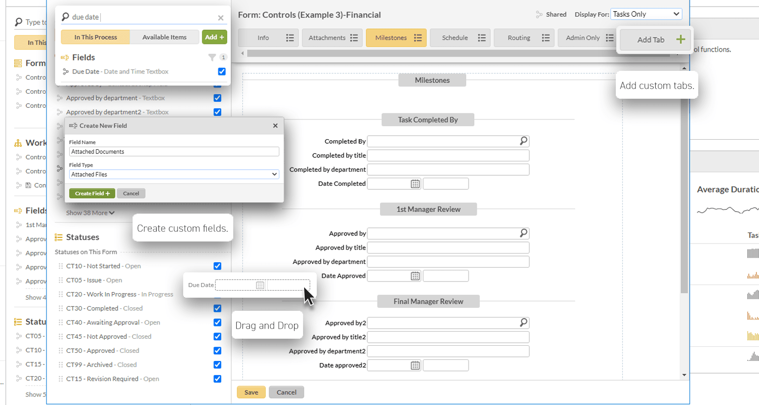 Easily create forms and custom fields.