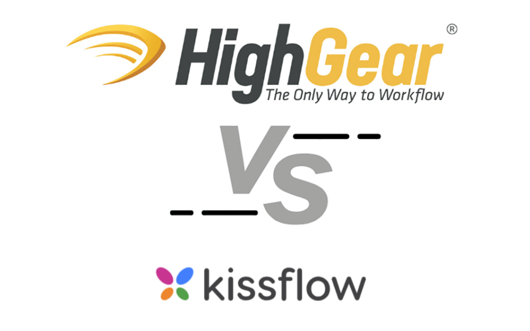 Kissflow Alternative 2024: HighGear vs. Kissflow Comparison